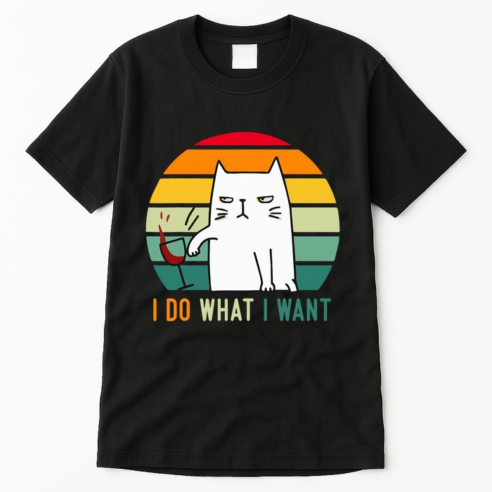 Naughty Cat I Do What I Want Funny Cat Vintage Retro Tall T-Shirt