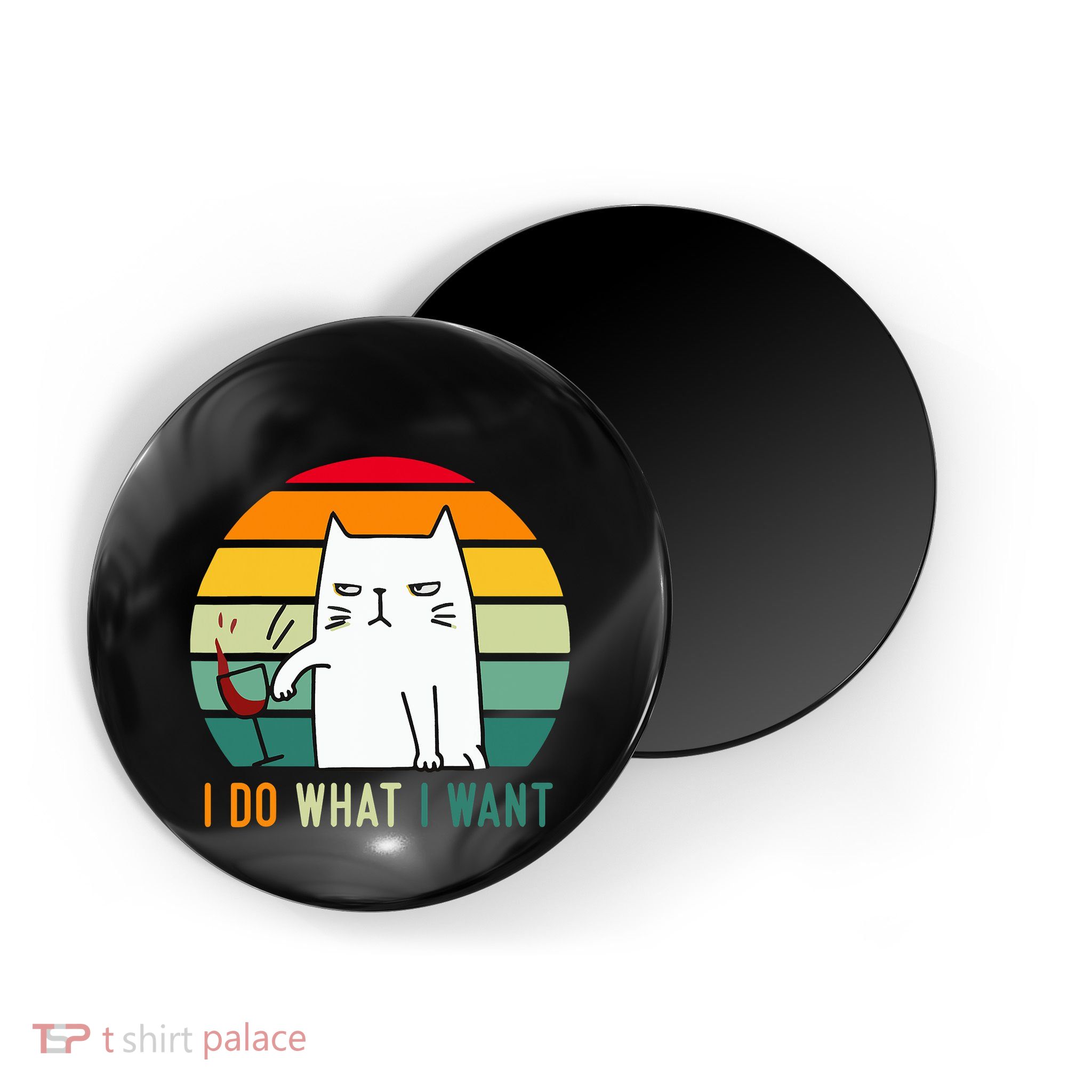 Naughty Cat I Do What I Want Funny Cat Vintage Retro Magnet