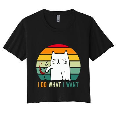 Naughty Cat I Do What I Want Funny Cat Vintage Retro Crop Top