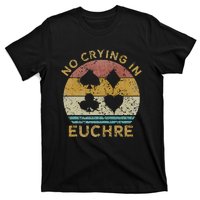 No Crying In Euchre Vintage Euchre Card Game T-Shirt