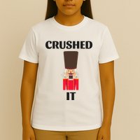Nutcracker Crushed It Christmas T-Shirt