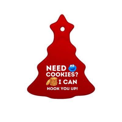 Need Cookies? I Can Hook You Up Funny Baker Pastry Baking Ceramic Tree Ornament