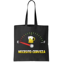 Necesito Cerveza I Need Beer In Spanish Design Tote Bag