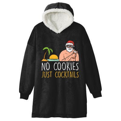 No Cookies Just Cocktails Santa Beach Christmas In July Xmas Hooded Wearable Blanket