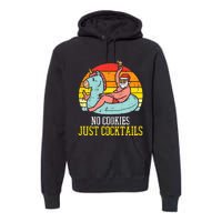 No Cookies Just Cocktails Santa Summer Christmas In July Xmas Premium Hoodie