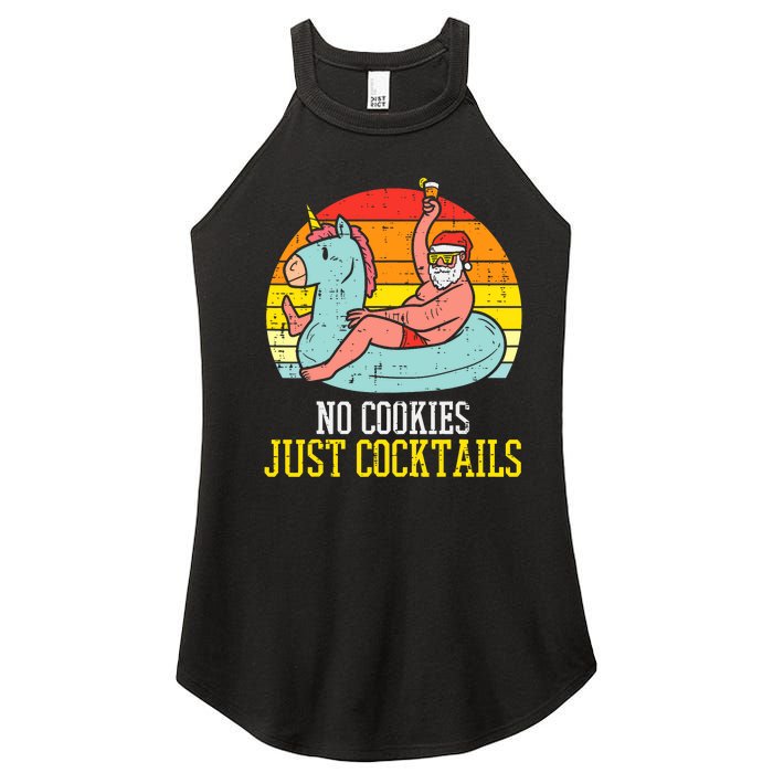 No Cookies Just Cocktails Santa Summer Christmas In July Xmas Women's Perfect Tri Rocker Tank