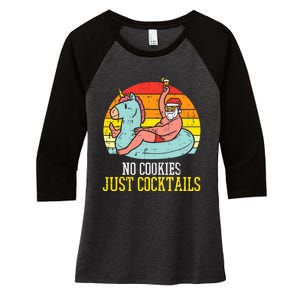 No Cookies Just Cocktails Santa Summer Christmas In July Xmas Women's Tri-Blend 3/4-Sleeve Raglan Shirt