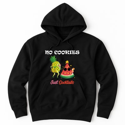 No Cookies Just Cocktails Summer Christmas In July Hoodie