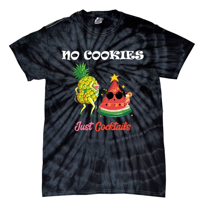 No Cookies Just Cocktails Summer Christmas In July Tie-Dye T-Shirt