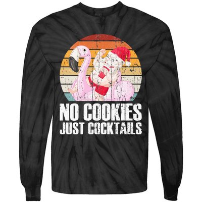 No Cookies Just Cocktails Funny Christmas In July Tie-Dye Long Sleeve Shirt