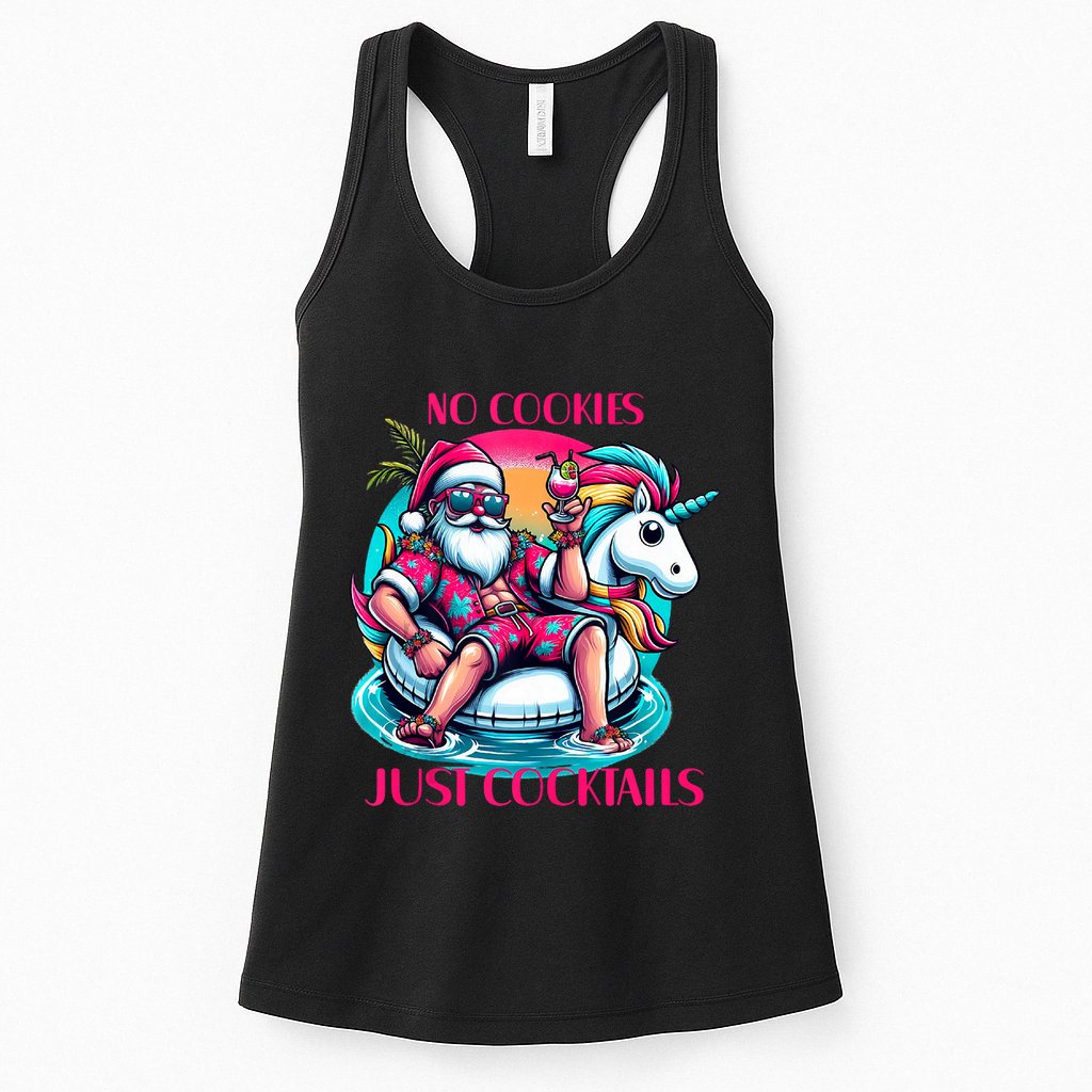 No Cookies Just Cocktails Funny Christmas In July Summer Tank Top Womens Tank Top