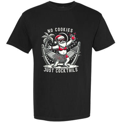 No Cookies Just Cocktails Christmas In July Funny Santa Garment-Dyed Heavyweight T-Shirt