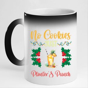 No Cookies Just PlanterS Punch Sip And Skip Holiday S Gift 11oz Black Color Changing Mug