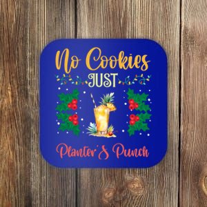 No Cookies Just PlanterS Punch Sip And Skip Holiday S Gift Coaster