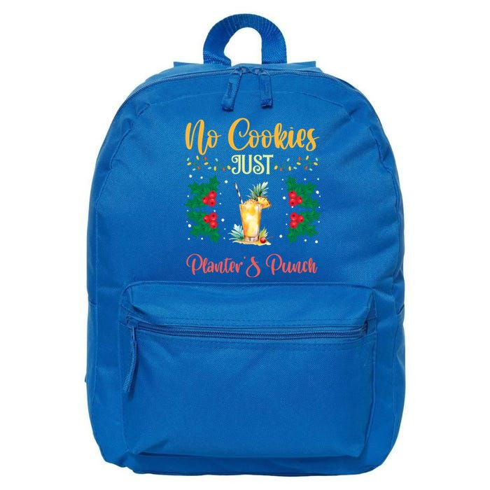 No Cookies Just PlanterS Punch Sip And Skip Holiday S Gift 16 in Basic Backpack