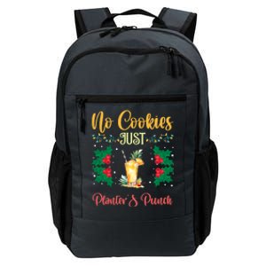 No Cookies Just PlanterS Punch Sip And Skip Holiday S Gift Daily Commute Backpack