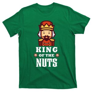 Nutcracker Christmas King Of The Nuts Funny T-Shirt