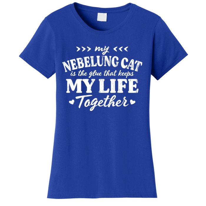 Nebelung Cat Keeps My Life Together Cat Mom Sayings Cat Dad Gift Women's T-Shirt