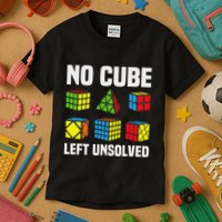 No Cube Left Unsolved Competitive Puzzle Cube Speed Cubing Kids T-Shirt