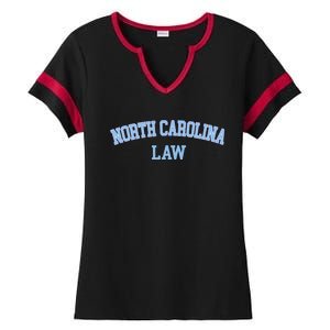 North Carolina Law Attorney Bar Graduate Lawyer College Ladies Halftime Notch Neck Tee