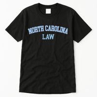 North Carolina Law Attorney Bar Graduate Lawyer Tall T-Shirt