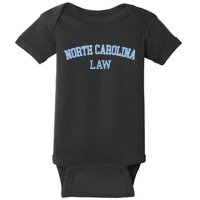 North Carolina Law Attorney Bar Graduate Lawyer Baby Bodysuit