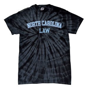 North Carolina Law Attorney Bar Graduate Lawyer Tie-Dye T-Shirt