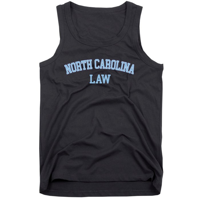 North Carolina Law Attorney Bar Graduate Lawyer Tank Top