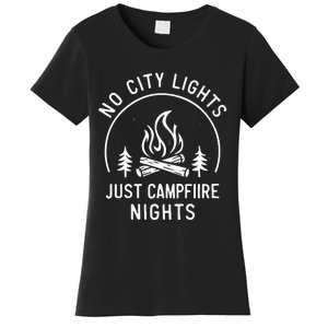 No City Lights Just Campfire Nights Women's T-Shirt