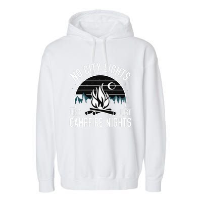 No City Lights Just Campfire Nights Garment-Dyed Fleece Hoodie