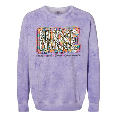 Nurse Caring Loyal Strong Compassionate Colorblast Crewneck Sweatshirt