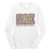 Nurse Caring Loyal Strong Compassionate Long Sleeve Shirt