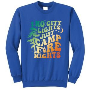 No City Lights Just Camp Fire Nights Camping Quote Gift Tall Sweatshirt