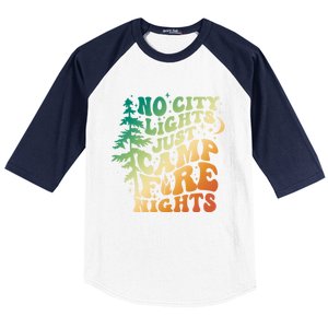 No City Lights Just Camp Fire Nights Camping Quote Gift Baseball Sleeve Shirt