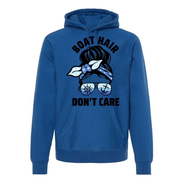 Nautical Captain Mom Boating Boat Hair Don't Care Funny Gift Premium Hoodie