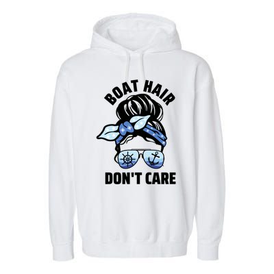 Nautical Captain Mom Boating Boat Hair Don't Care Funny Gift Garment-Dyed Fleece Hoodie