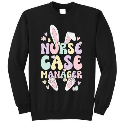 Nurse Case Manager Easter Bunny Case Management Easter Day Sweatshirt