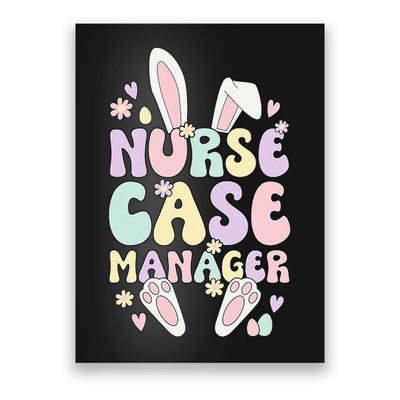 Nurse Case Manager Easter Bunny Case Management Easter Day Poster