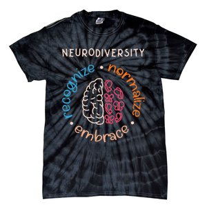 Neurodiversity Celebrate Mental Health ADHD Autism Awareness Tie-Dye T-Shirt