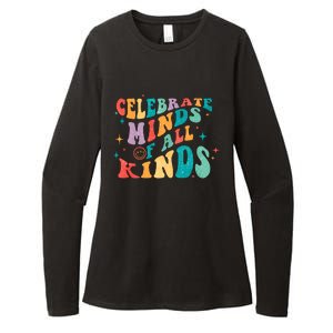 Neurodivergent Celebrate Minds Of All Kinds Autism Womens CVC Long Sleeve Shirt