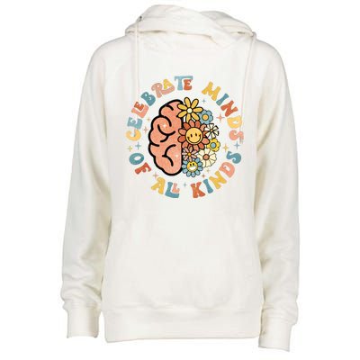 Neurodivergent Celebrate Minds Of All Kinds Autism Womens Funnel Neck Pullover Hood