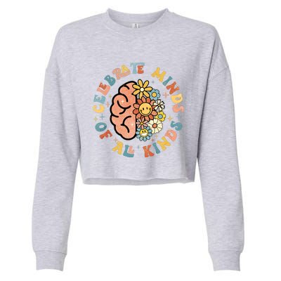 Neurodivergent Celebrate Minds Of All Kinds Autism Cropped Pullover Crew