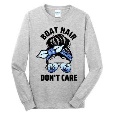 Nautical Captain Mom Boating Boat Hair Don't Care Gift Tall Long Sleeve T-Shirt