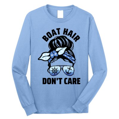 Nautical Captain Mom Boating Boat Hair Don't Care Gift Long Sleeve Shirt