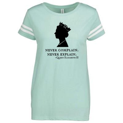 Never Complain Never Explain Queen II Elizabeth England Enza Ladies Jersey Football T-Shirt