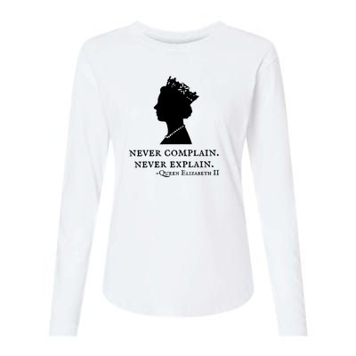 Never Complain Never Explain Queen II Elizabeth England Womens Cotton Relaxed Long Sleeve T-Shirt