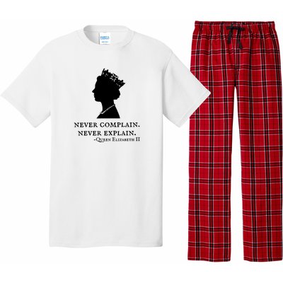 Never Complain Never Explain Queen II Elizabeth England Pajama Set