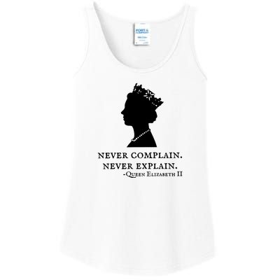 Never Complain Never Explain Queen II Elizabeth England Ladies Essential Tank