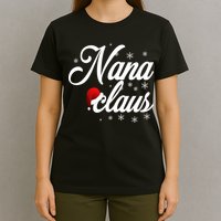 Nana Claus T-Shirt