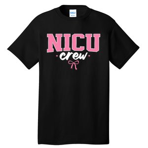 Nicu Crew Nurse For Women Neonatal Intensive Care Unit Team Tall T-Shirt